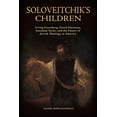 thumbnail image 1 of Jews and Judaism: History and Culture Soloveitchik's Children: Irving Greenberg, David Hartman, Jonathan Sacks, and the Future of Jewish Theology in America, (Paperback), 1 of 1