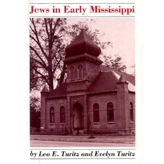 Pre-Owned Jews in Early Mississippi (Paperback) 0878051783 9780878051786