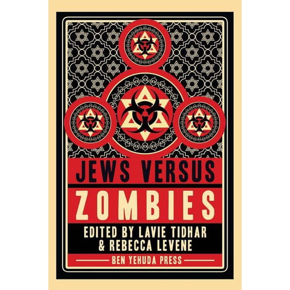 Jews vs Zombies (Paperback) by Lavie Tidhar, Rebecca Levene