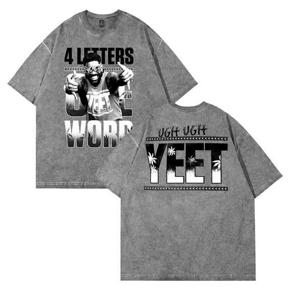 Jey Uso Four Letters One Word Yeet Washed T-shirt Crewneck Short Sleeve Streetwear Women Men Cotton Tee