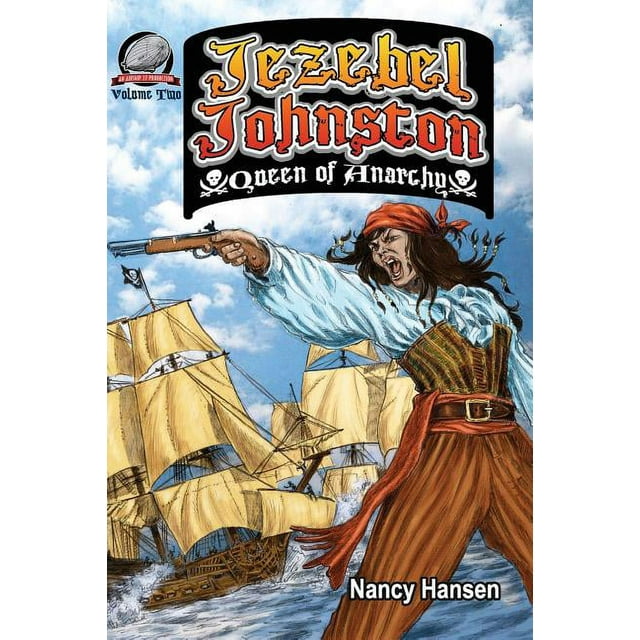 Jezebel Johnston: Queen of Anarchy (Paperback)
