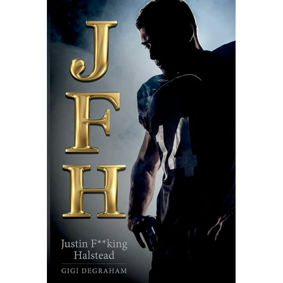 Jfh: Justin F**king Halstead, (Paperback)
