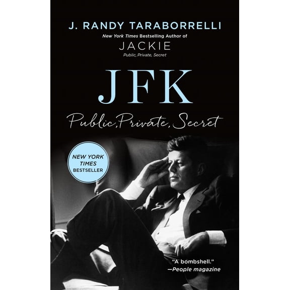 JFK: Public, Private, Secret (Paperback)