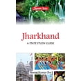 thumbnail image 1 of Jharkhand: A State Study Guide, (Hardcover), 1 of 1