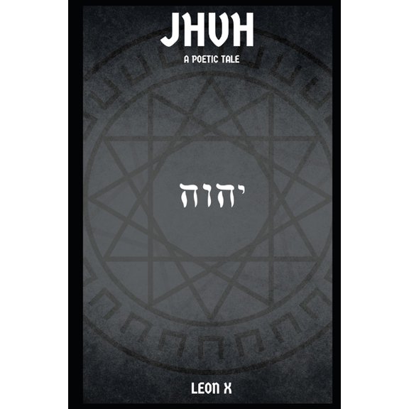 Jhvh: A Poetic Tale, (Paperback)
