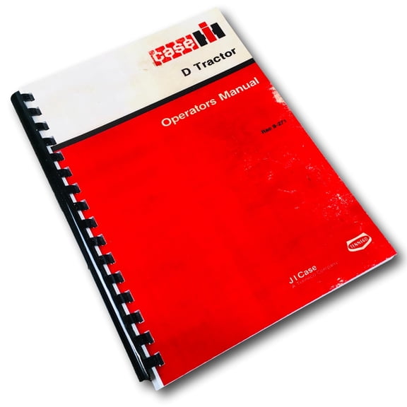 Ji Case D Tractor Operators Owners Manual Dc-3 Dc-4 Ds D Do Series Operation