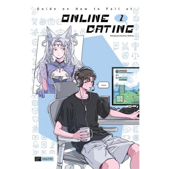 Jiang Zi Bei Guide on How to Fail at Online Dating (Paperback)