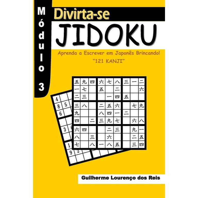 Jidoku - Módulos 1 e 2: Aprenda a escrever em Japonês brincando! Hiragana e  Katakana : dos Reis, Prof Guilherme Lourenço: : Libri