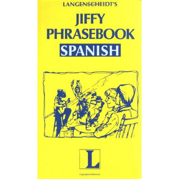 Pre-Owned Jiffy Phrasebook Spanish (Langenscheidt Phrasebooks) (Paperback) 0887299504 9780887299506
