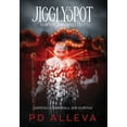 thumbnail image 1 of Jigglyspot and the Zero Intellect: An Addictive Horror Novel, (Hardcover), 1 of 1