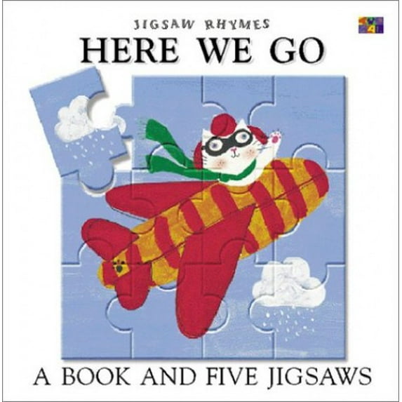 Pre-Owned Here We Go: A Book and Five Jigsaws (Jigsaw Rhymes) (Hardcover) 1587280248 9781587280245