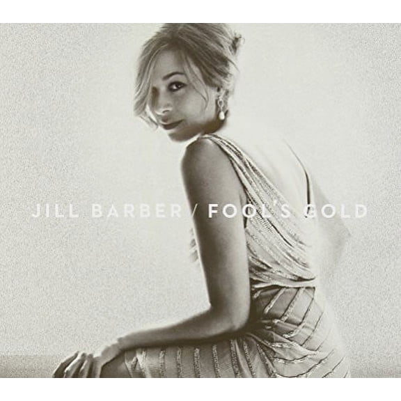 Jill Barber - Fool's Gold - Music & Performance - CD