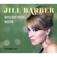 thumbnail image 1 of Jill Barber - Mischievous Moon - Music & Performance - CD, 1 of 1