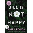 thumbnail image 1 of Jill Is Not Happy, (Paperback), 1 of 1