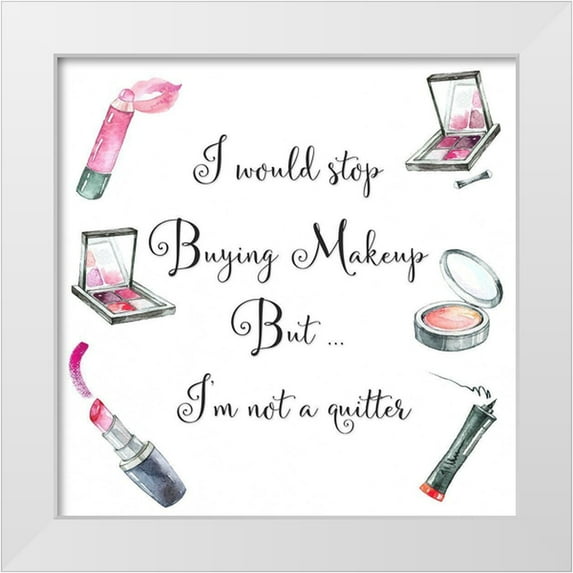 Jill, Susan 26x26 White Modern Wood Framed Museum Art Print Titled - Not a Quitter