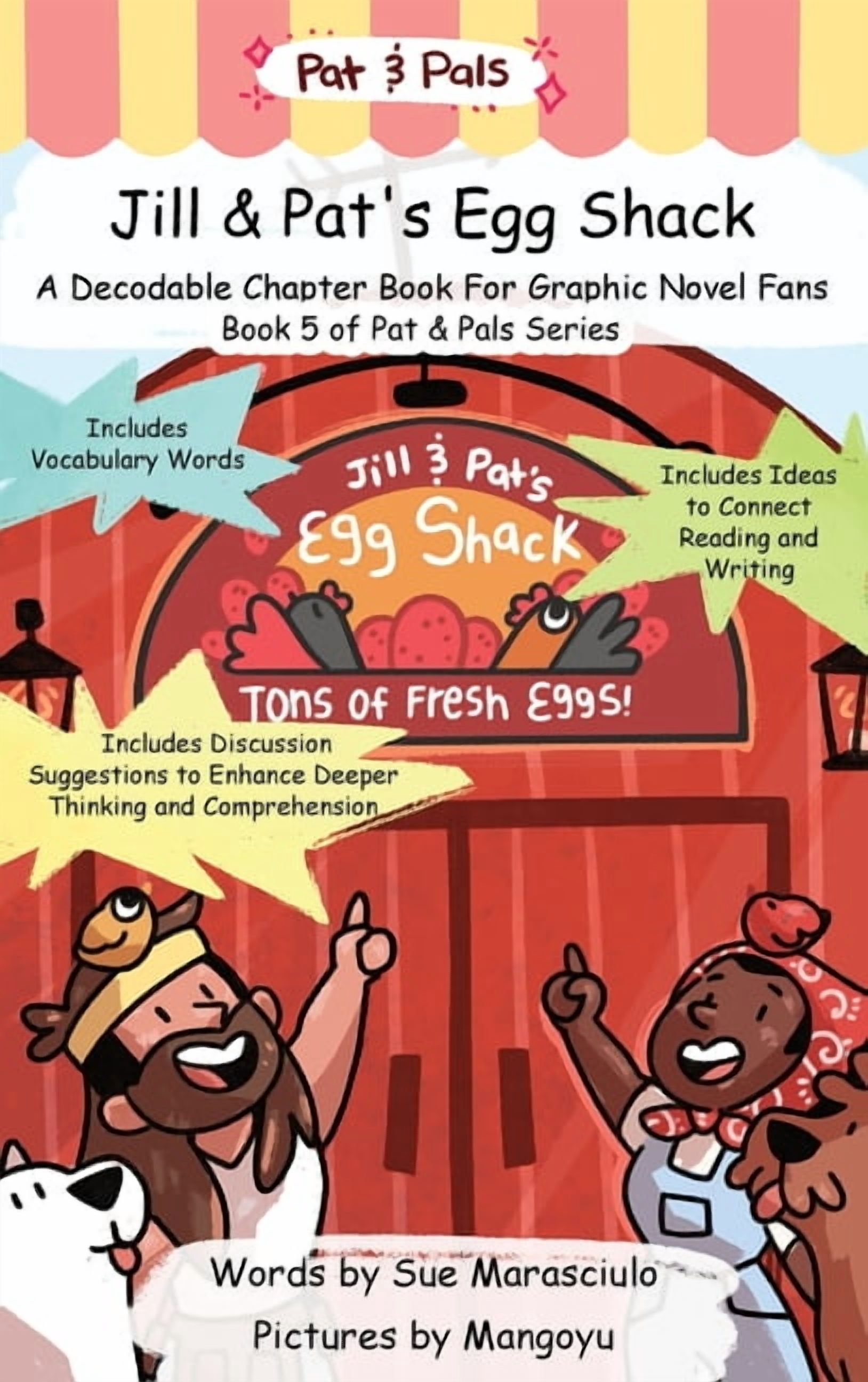 Jill & Pat's Egg Shack: A Decodable Chapter Book For Graphic Novel Fans, (Hardcover)