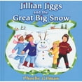 thumbnail image 1 of Pre-Owned Jillian Jiggs and the Great Big Snow (Paperback) 0439969751 9780439969758, 1 of 1