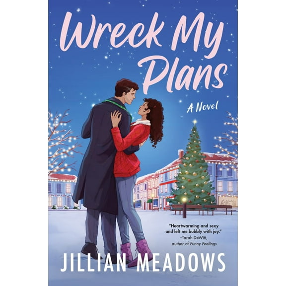 Wreck My Plans: A Novel (Paperback)