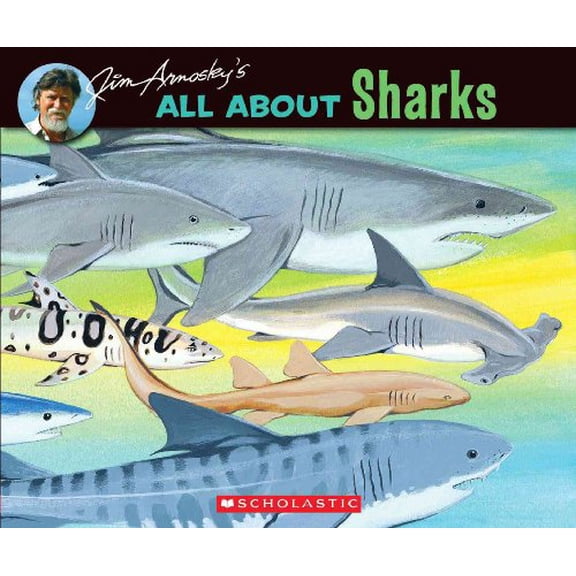Pre-Owned Jim Arnosky's All About Sharks