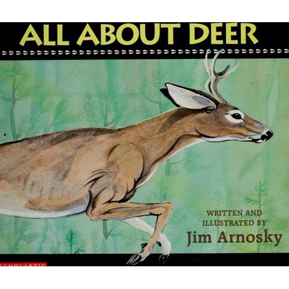 Pre-Owned All about Deer (Hardcover) 0590467921 9780590467926