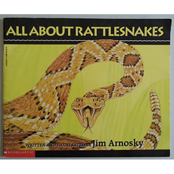 Pre-Owned Jim Arnosky's All About Rattlesnakes (Paperback) 0590467956 9780590467957