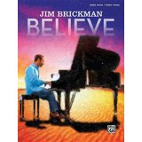 Jim Brickman -- Believe: Piano Solo Piano/Vocal/Guitar - Walmart.com