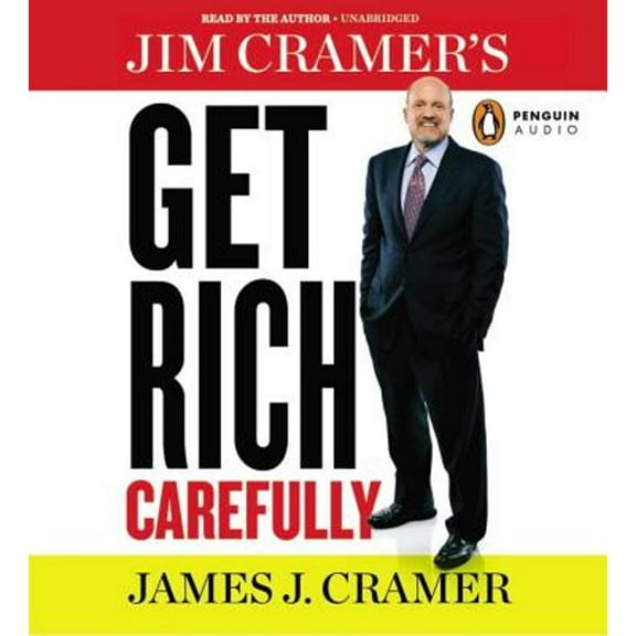 Pre-Owned Jim Cramer's Get Rich Carefully (Audiobook) by James J Cramer