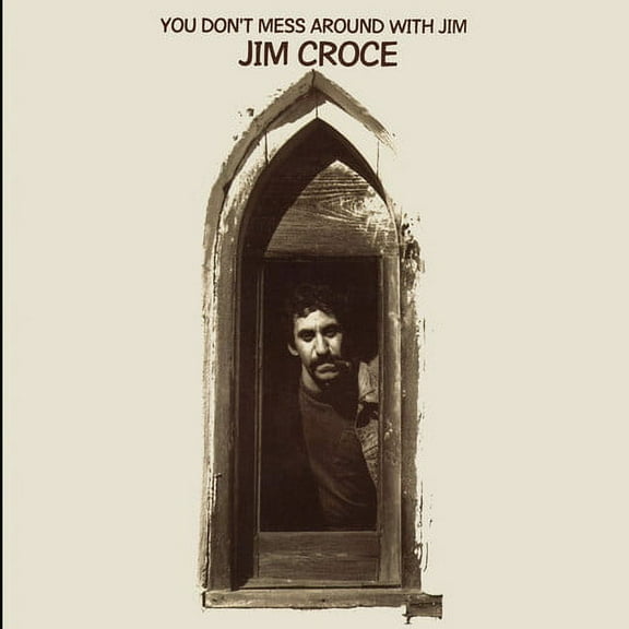 Jim Croce - You Don't Mess Around With Jim - Music & Performance - CD