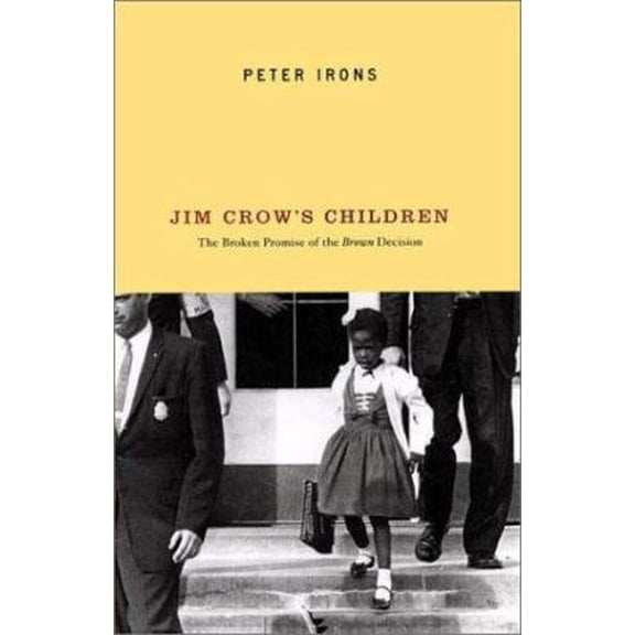 Pre-Owned Jim Crow's Children: The Broken Promise of the Brown Decision (Hardcover) 0670889180 9780670889181