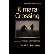 Jim, Future Prince of the Frontier World Kimara Crossing, Book 2, Paperback