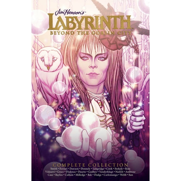 Jim Henson's Labyrinth Complete Labyrinth: Beyond the Goblin City, (Hardcover)