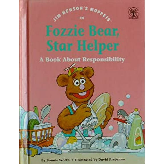 Pre-Owned Jim Henson's Muppets in Fozzie Bear, Star Helper: A Book about Responsibility (Hardcover) 0717282686 9780717282685