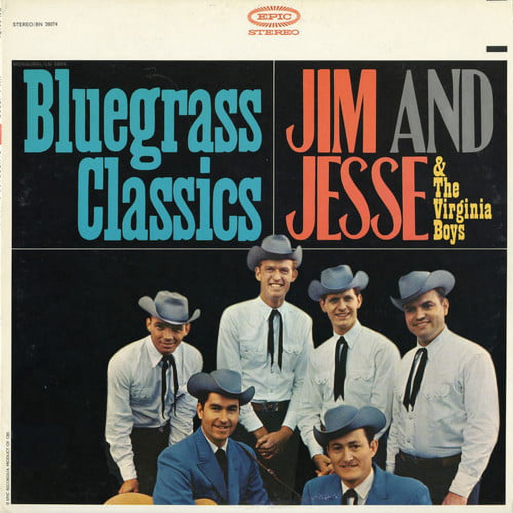 Jim & Jesse & Virginia Boys - Bluegrass Classics - Music