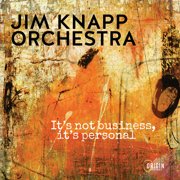 Jim Knapp - It's Not Business It's Personal - Music & Performance - CD