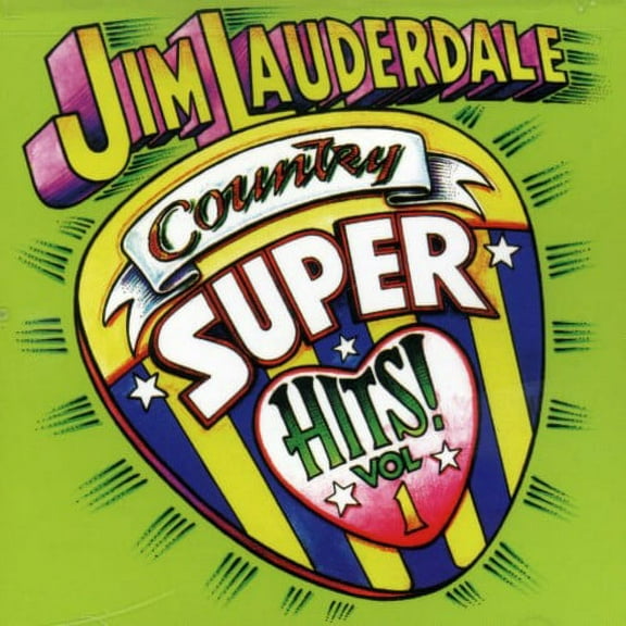 Jim Lauderdale - Country Super Hits, Vol. 1 - Country - CD
