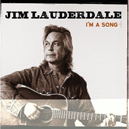 Jim Lauderdale - I'm a Song - Country - CD