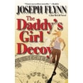 thumbnail image 1 of Jim McGill Novel: The Daddy's Girl Decoy (Paperback), 1 of 1