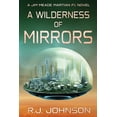thumbnail image 1 of Jim Meade: Martian P.I. A Wilderness of Mirrors: A Jim Meade: Martian P.I. Novel, Book 3, (Paperback), 1 of 1