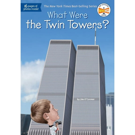 Jim O'Connor: What Were the Twin Towers? (Paperback)