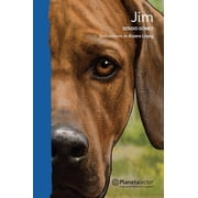 Jim Una Historia de Valent a Y Compasi n / Jim A Story of Courage and Compassion, Paperback