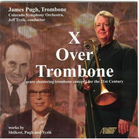 Jim Pugh - X Over Trombone - Music & Performance - CD