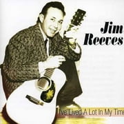 Jim Reeves - Ive Lived a Lot in My Time - Country - CD