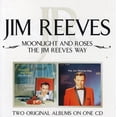 thumbnail image 1 of Jim Reeves - Moonlight and Roses/Jim Reeves Way - Music & Performance - CD, 1 of 1