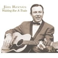 thumbnail image 1 of Jim Reeves - Waiting for a Train - Country - CD, 1 of 1