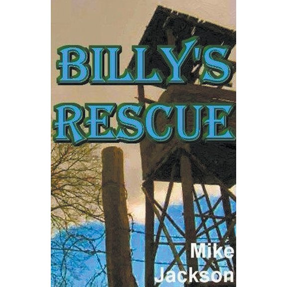 Jim Scott Books Billy's Rescue, Book 16, (Paperback)