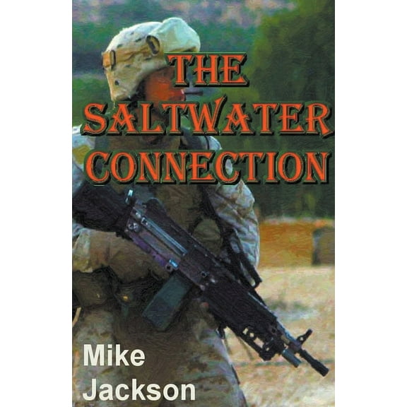 Jim Scott Books The Saltwater Connection, Book 6, (Paperback)