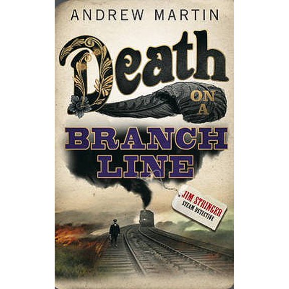 Pre-Owned Death on a Branch Line (Jim Stringer Steam Detective) (Paperback) 0571229670 9780571229673