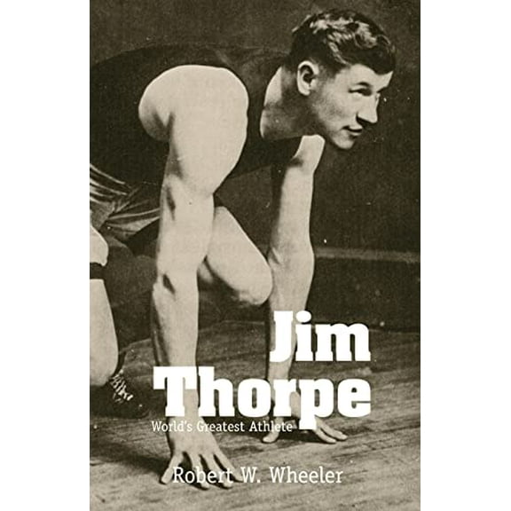 Pre-Owned Jim Thorpe: Worlds Greatest Athelete (Paperback) 0806117451 9780806117454