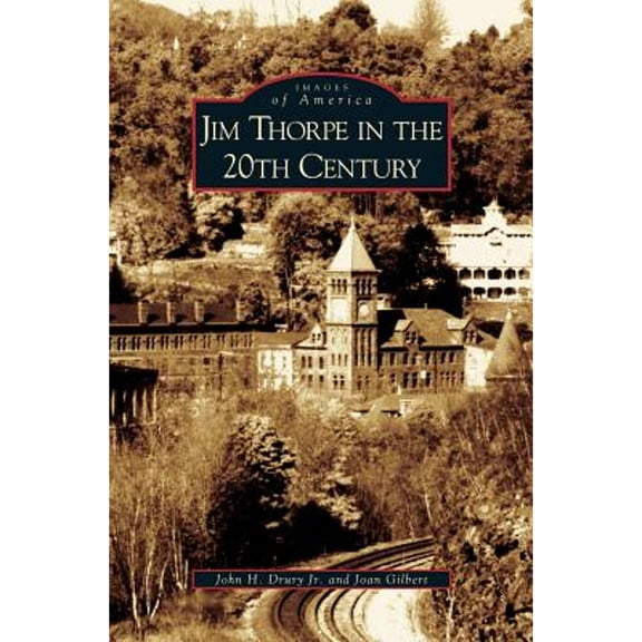 Jim Thorpe in the 20th Century (Hardcover)