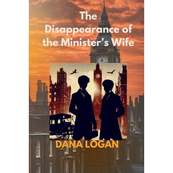 Jim Weston and Gerard McAllister - This  The Disappearance of the Minister's Wife: In this, their sixth chronicle, our protagonists are drawn into a case that st, (Paperback)